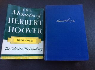 1952 The Memoirs Of Herbert Hoover 1920 - 1933 The Cabinet & Presidency