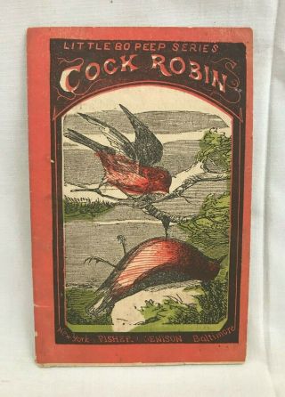 Great Orig.  Antique C1860s Cock Robin Fisher & Denison Ny & Baltimore Kid 