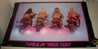 Rolled 1986 One Stop Posters Haulin Ass Too Sexy Pinup Poster Motorcycle Babes