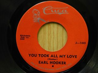 Earl Hooker 45 dust My Broom bw You Took All My Love on Cuca funk blues 2