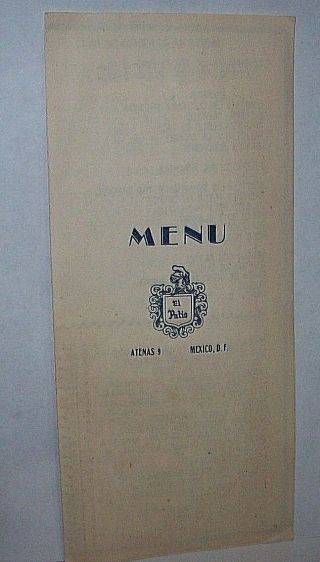 Vintage El Patio Restaurant Menu Atenas 9,  Mexico,  Dated August 21,  1951