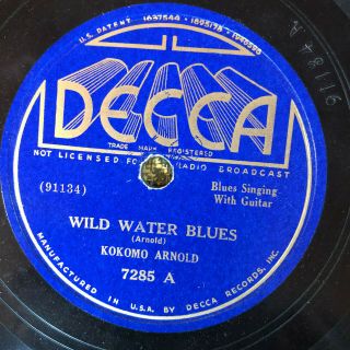 Decca 7285 Kokomo Arnold Wild Water Blues 78 Rpm 1937 Ee - /v Glossy Slide