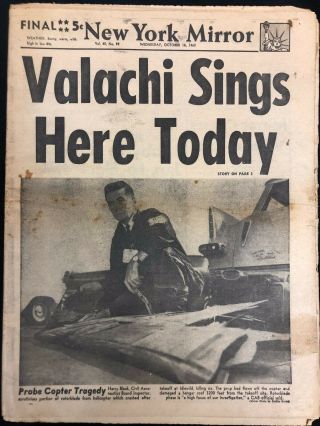 1963 Oct 16 Ny Daily News Newspaper Valachi Sings Here Today Pgs 1 - 56