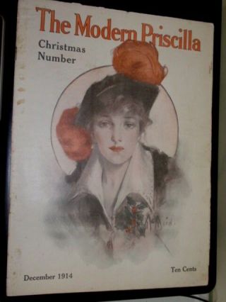 The Modern Priscilla 1914 Christmas Issue / Needle Craft & Womens Fashion