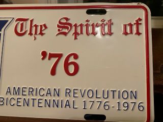 USA 1976 THE SPIRIT OF ' 76 AMER REVOLUTION BICENTENNIAL BOOSTER License Plate 3