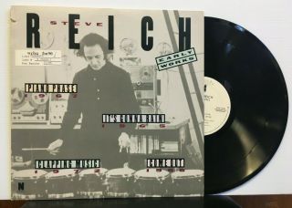 Steve Reich - Early Lp Vinyl 1987 Elektra 9 79169 - 1 Classical Modern Promo