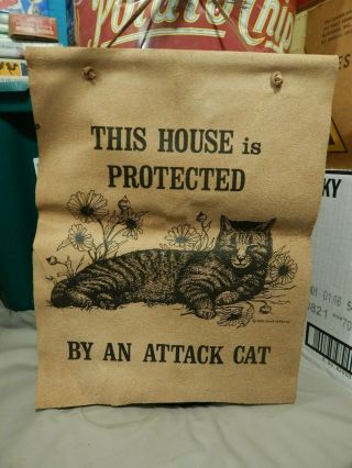 This House Is Protected By An Attack Cat {1978,  Carol Lebeaux} 12  X15  Print