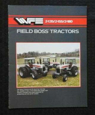 1983 White Farm Equipment " 2 - 135 2 - 155 2 - 180 Field Boss Tractor " Brochure Minty