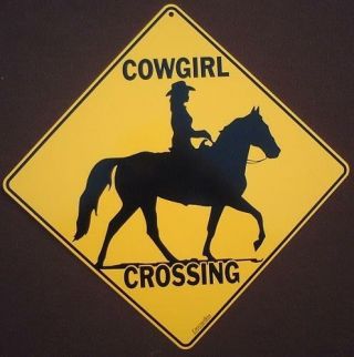 Cowgirl Crossing Sign 16 1/2 By 16 1/2 Picture Horses Decor Novelty Home