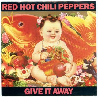 Red Hot Chili Peppers Give It Away Search & Destroy 1991 France 7  Vinyl Record