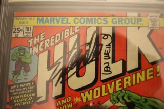 The Incredible Hulk 181 CGC 6.  5 Signed by the Late Stan Lee 1st app Wolverine 3