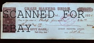 1895 Chair Makers Union Tell City Indiana Bank Check