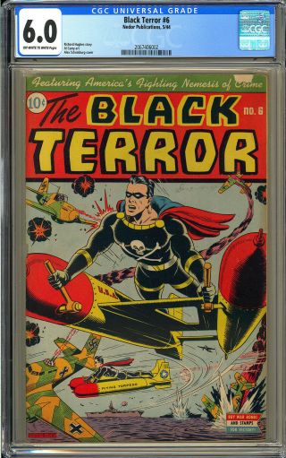 Black Terror 6 Classic Schomburg Nazi Wwii War Cover Nedor Comic 1944 Cgc 6.  0
