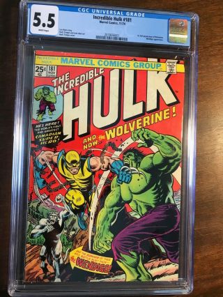 The Incredible Hulk 181 Cgc 5.  5 White Pages 1st Full Wolverine