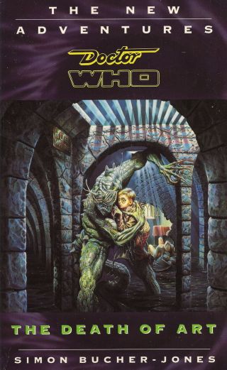 Dr Doctor Who Virgin Missing Adventures Book - The Death Of Art -