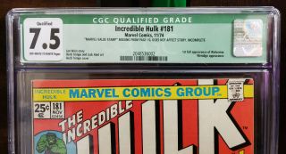 The Incredible Hulk 181 CGC 7.  5 Qualified 1974 Marvel First Wolverine 2