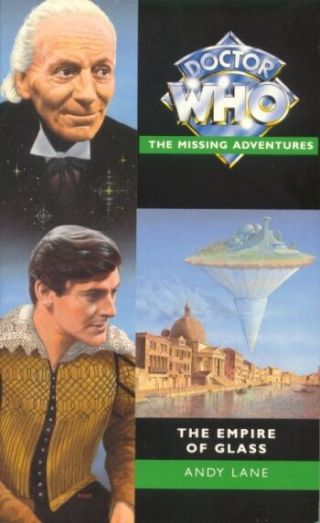 1st Dr Doctor Who Missing Adventures Book - The Empire Of Glass -