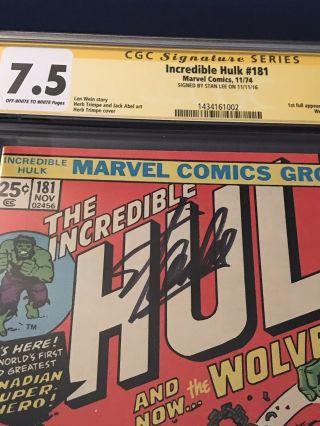 THE INCREDIBLE HULK 181 CGC 7.  5 SS STAN LEE OFF - WHITE TO WHITE PAGES 2