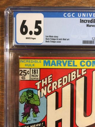 The Incredible Hulk 181 (11/74) CGC 6.  5,  WHITE Pages,  1st Full Wolverine 2