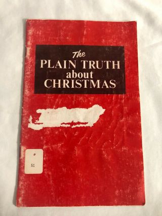 The Plain Truth About Christmas Vintage Pamphlet Booklet