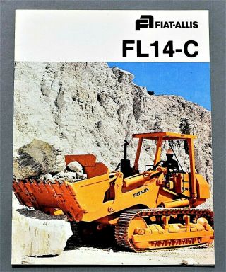 1979 Fiat Allis Fl14 - C Crawler Loader Brochure 16 Pages 79facl