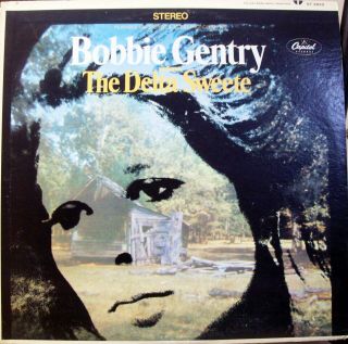 Bobbie Gentry,  The Delta Sweete; 12 Track Lp,  From 1968
