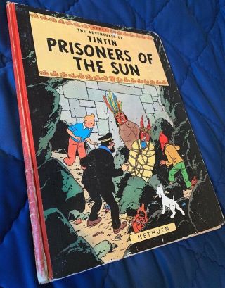 Prisoners Of The Sun - Methuen 1st Uk Edition 1962 By Herge Eo First Tintin