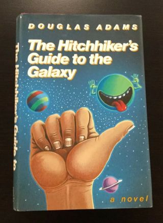 The Hitchhiker’s Guide To The Galaxy By Douglas Adams Hcdj First Edition 1979