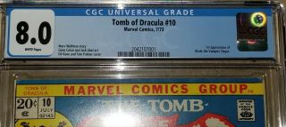 TOMB OF DRACULA 10 CGC 8.  0 WHITE FIRST APPEARANCE OF BLADE THE VAMPIRE SLAYER 3