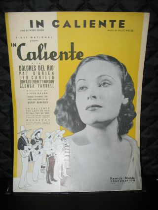 1935 Dolores Del Rio Movie Title Song Sheet Music " In Caliente "