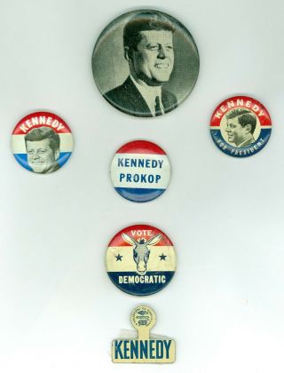 5 Vtg 1960 President John Kennedy Political Campaign Pinback Buttons & 1 Tab Pro