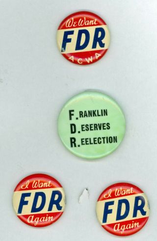 4 Vtg 1936 - 40 President Franklin Roosevelt Campaign Pinback Buttons Acwa