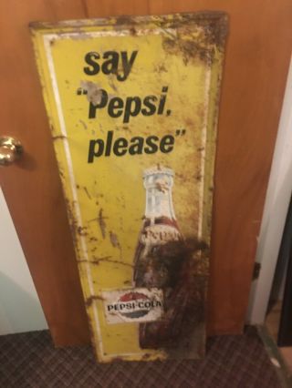 Vintage Tin Embossed Say Pepsi Please Soda Advertising Sign