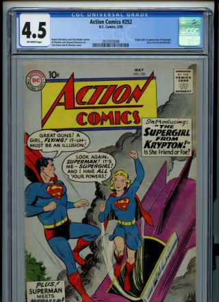 Action Comics 252 Cgc 4.  5 Dc 1959 1st Supergirl Kara Zor El Metallo Ow Pages Key