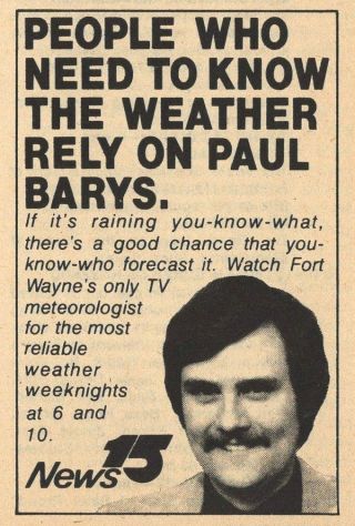 1979 Wane Fort Wayne,  Indiana Tv News Ad Paul Barys Weather Meteorologist
