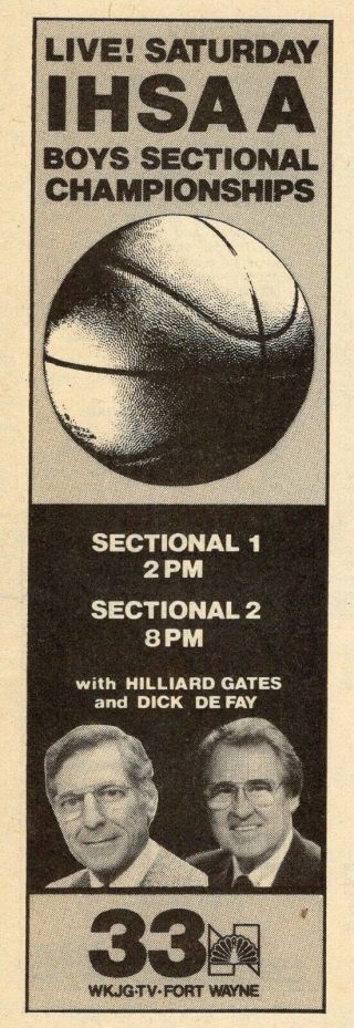 1985 Wkjg Tv Ad Indiana High School Basketball Dick De Fay & Hilliard Gates