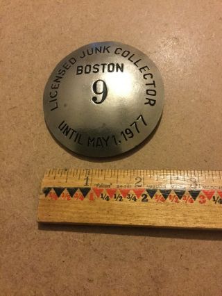 Vintage 1977 Boston Licensed Junk Dealer Badge Junk Collector,  Pin