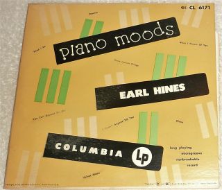 10 " Vinyl Lp By Earl Hines " Piano Moods " / Cl 6171 / 1951 / Jazz