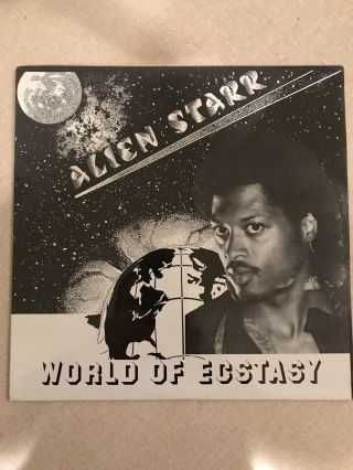 Alien Starr World Of Ecstasy Lp Starr Jamm Records Electro Vocoder Rare