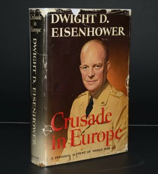 Crusade In Europe Dwight D Eisenhower 1st Edition Hb/dj 1948 Wwii