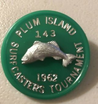 Vintage 1962 Plum Island Surfcasters Fishing Club Badge Button Pin Pisc Ma
