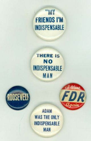 5 Vtg 1940 President Franklin D Roosevelt Campaign Pinback Buttons Indispensable