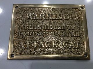 Warning: This House Is Protected By An Attack Cat Brass Sign Plaque 7 " X 5 " Vtg