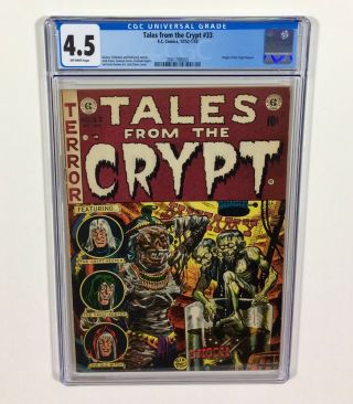 Tales From The Crypt 33 Cgc 4.  5 Key (origin: Crypt Keeper,  Pre - Code) 1952 Ec