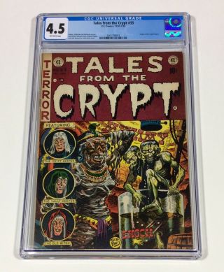 TALES FROM THE CRYPT 33 CGC 4.  5 KEY (Origin: Crypt Keeper,  Pre - code) 1952 EC 3