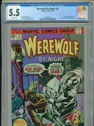 1975 Marvel Werewolf By Night 32 1st Appearance Moon Knight Cgc 5.  5 Undergraded