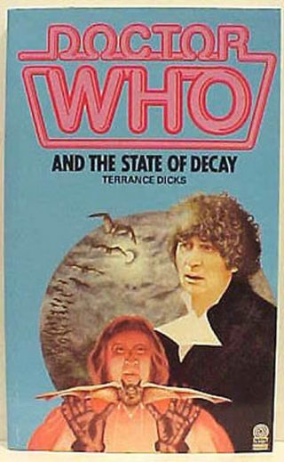Vintage Doctor Who Novel - The State Of Decay - Target Uk Paperback Book