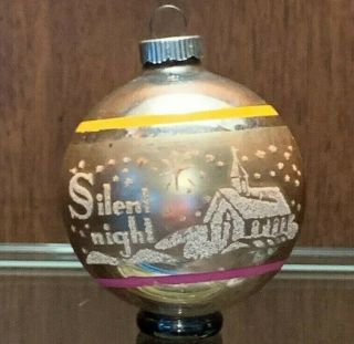 Vintage Mercury Glass Stencil Silent Night Christmas Ornament 2.  5”