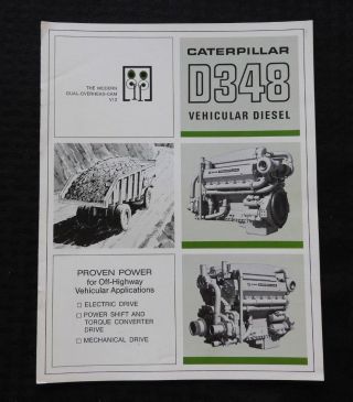 1968 Caterpillar " D348 Vehicular Diesel Engine " Off - Highway Dump Truck Brochure