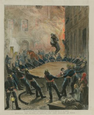The Graphic 1894 Engraving Of " Fighting The Flames In Berlin.  "
